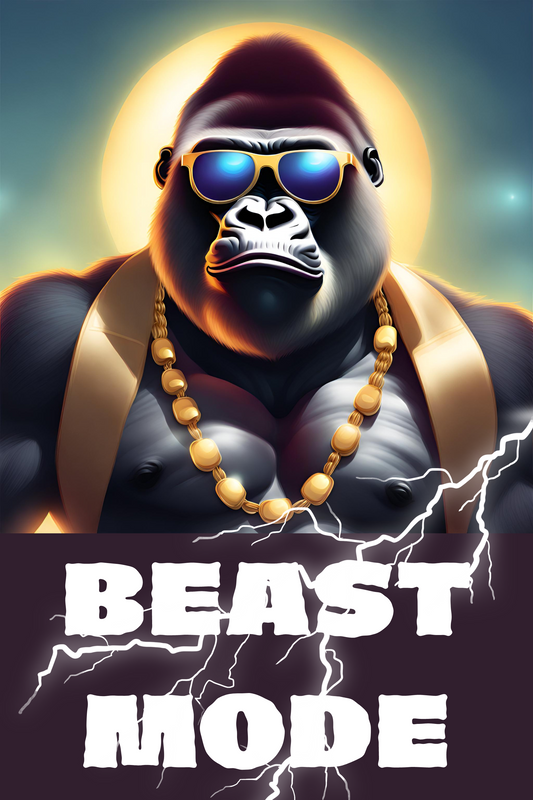 Beast Mode Ver1 Printed Poster