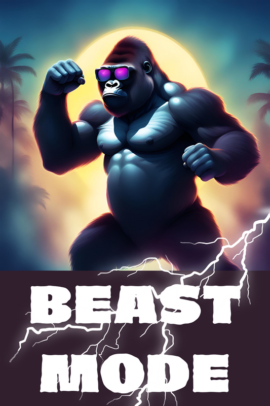 Beast Mode Ver4 Printed Poster