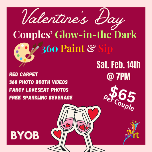 Valentine's Day Couples' Glow-in-the-Dark 360 Paint & Sip