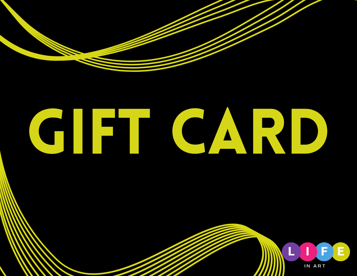 Life In Art Gift Card